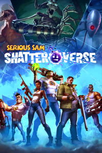 Serious Sam: Shatterverse [RUS + ENG + 10] (1.0.3.1854971) [Portable]